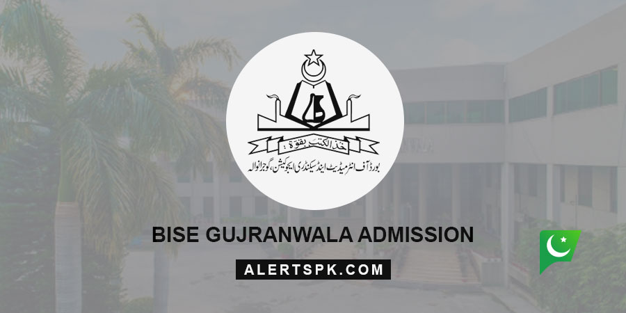 BISE Gujranwala Admission Form 2022 Matric And FA