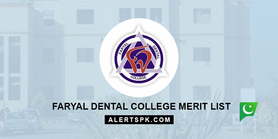 Faryal Dental College Merit List