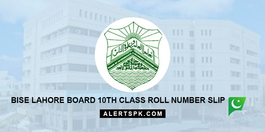 BISE Lahore Board 10th Class Roll Number Slip