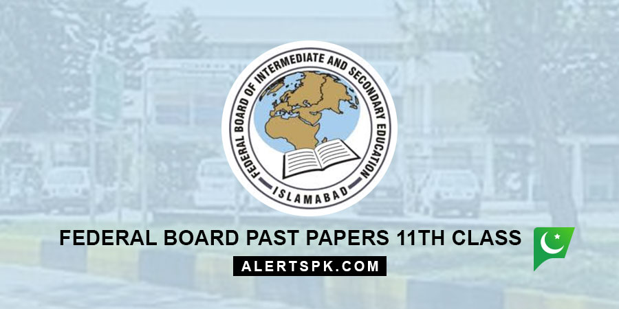 Federal Board Past-Papers 11th Class