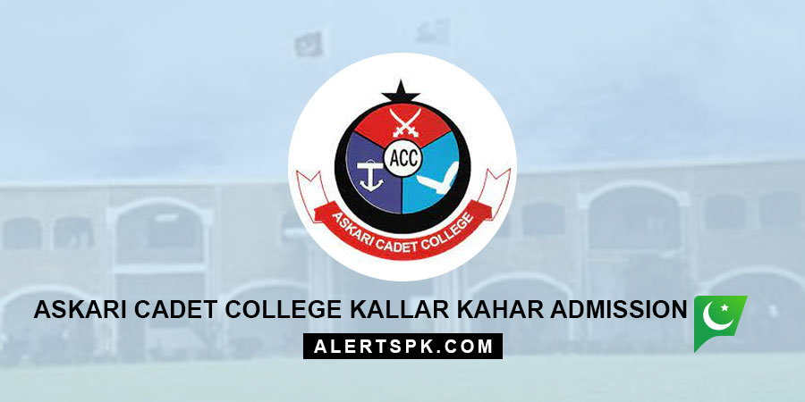 Askari Cadet College Kallar Kahar Admission
