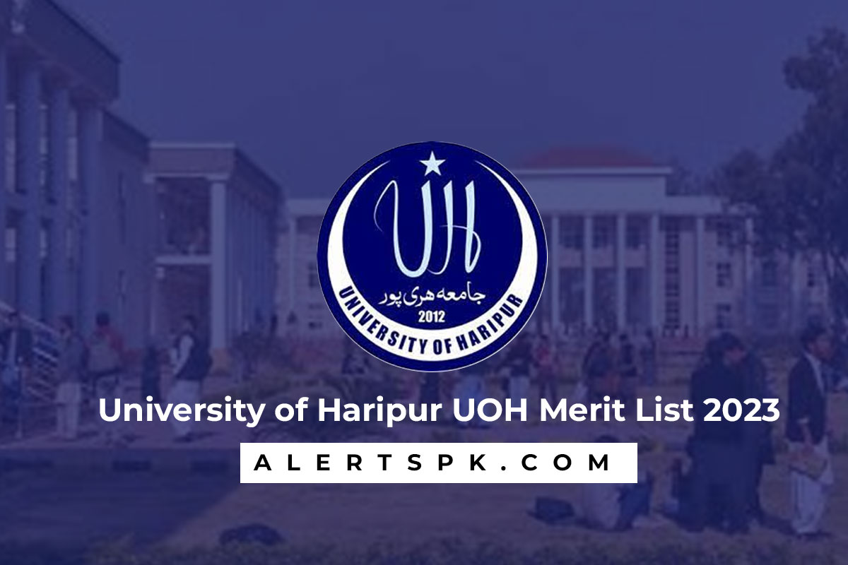 University of Haripur UOH Merit List 2023