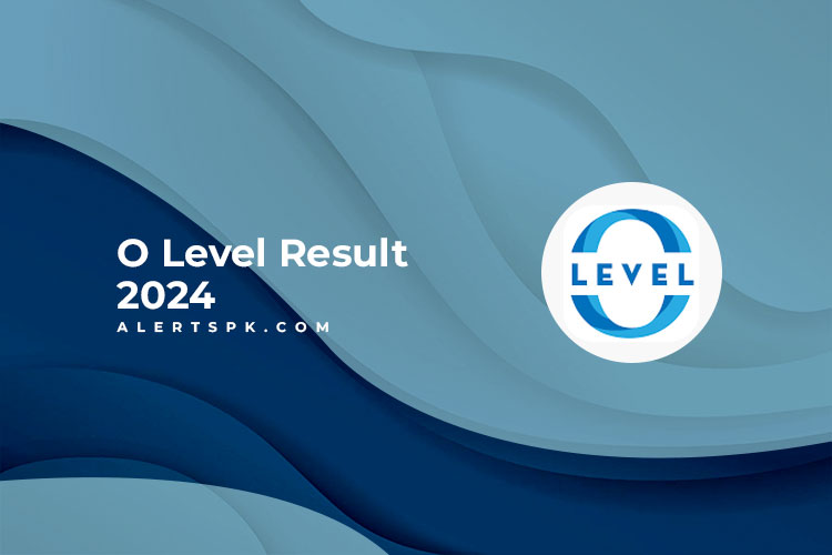 O Level Result 2024 in Pakistan