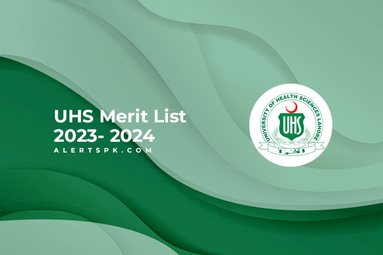 UHS Merit List 2023- 2024
