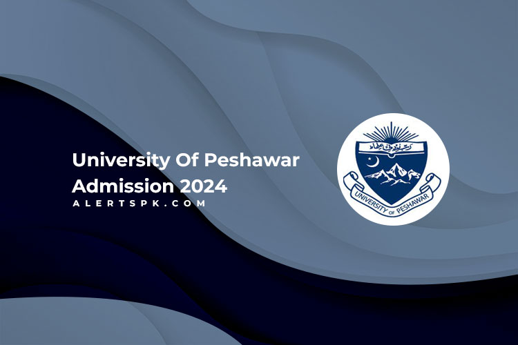 University Of Peshawar Admission 2024