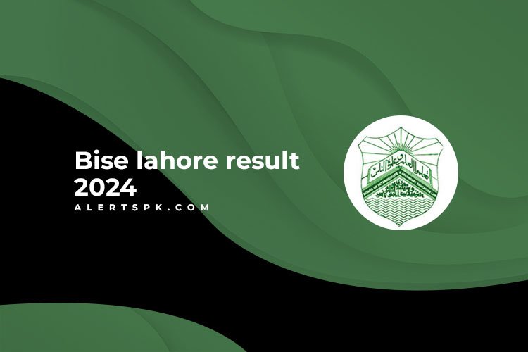 Bise lahore result 2024 Check Online