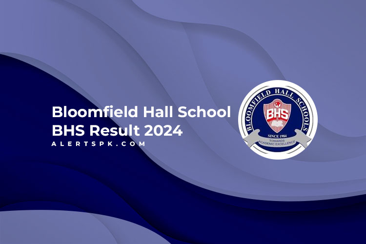 Bloomfield Hall School BHS Result 2024