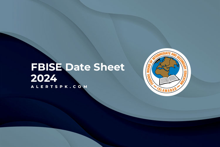 FBISE Date Sheet 2024